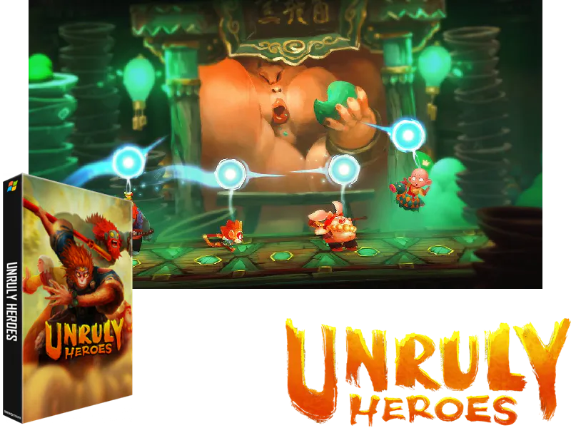 Montage : Unruly Heroes