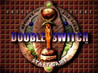 Écran titre : Double Switch [US]